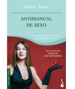 GRUPO PLANETA - ANTIMANUAL DEL SEXO  EDICION DE BOLSILLO