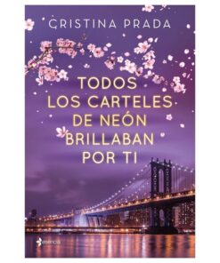 GRUPO PLANETA - TODOS LOS CARTELES DE NEON BRILLABAN POR TI
